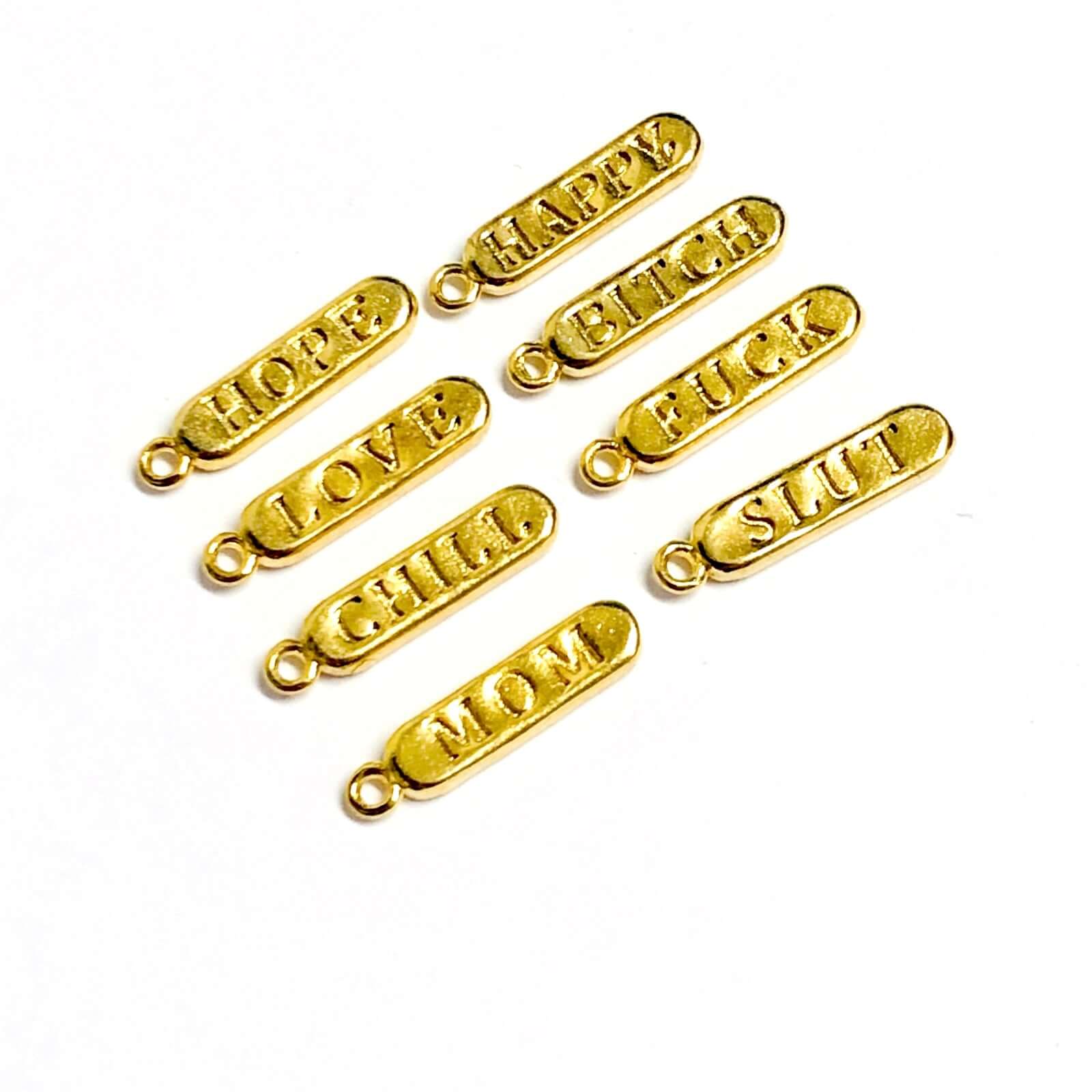 24Kt Shiny Gold Plated Brass Pill Bar Words Pendant, Words Charms, Love, Chill, Hope,Happy, Mom Charms